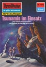 Perry Rhodan 1242: Tsunamis im Einsatz - Peter Griese - 9783845312415