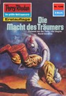 Perry Rhodan 1246: Die Macht des Träumers - Thomas Ziegler - 9783845312453