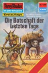 Perry Rhodan 1356: Die Botschaft der Letzten Tage - Kurt Mahr - 9783845313559