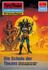 Perry Rhodan 1698: Die Schule der Theans - Susan Schwartz - 9783845316970