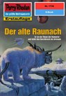 Perry Rhodan 1738: Der alte Raunach - Susan Schwartz - 9783845317373