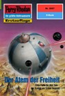 Perry Rhodan 2097: Der Atem der Freiheit - H.G. Francis - 9783845320960
