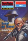 Perry Rhodan 2127: Kampf der Titanen - Arndt Ellmer - 9783845321264