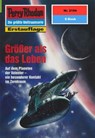 Perry Rhodan 2154: Größer als das Leben - Michael Nagula - 9783845321530