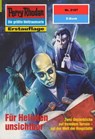 Perry Rhodan 2167: Für Helioten unsichtbar - Horst Hoffmann - 9783845321660