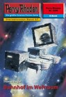 Perry Rhodan 2256: Bahnhof im Weltraum - Thomas Ziegler - 9783845322551