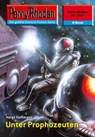 Perry Rhodan 2337: Unter Prophozeuten - Horst Hoffmann - 9783845323367
