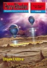 Perry Rhodan 2388: Objekt Ultra - Christian Montillon - 9783845323879