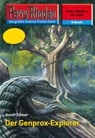 Perry Rhodan 2430: Der Genprox-Explorer - Arndt Ellmer - 9783845324296