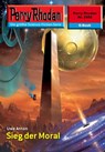 Perry Rhodan 2455: Sieg der Moral - Uwe Anton - 9783845324548