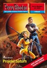 Perry Rhodan 2500: Projekt Saturn - Frank Borsch - 9783845324999