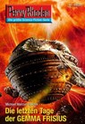 Perry Rhodan 2627: Die letzten Tage der GEMMA FRISIUS - Michael Marcus Thurner - 9783845326269