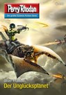 Perry Rhodan 2768: Der Unglücksplanet - Oliver Fröhlich - 9783845327679