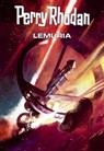 Perry Rhodan: Lemuria (Sammelband) - Hubert Haensel ; Leo Lukas ; Thomas Ziegler ; Andreas Brandhorst ; Frank Borsch ; Hans Kneifel - 9783845331942