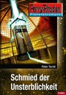 Planetenroman 15: Schmied der Unsterblichkeit - Peter Terrid - 9783845332741
