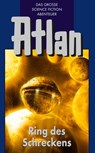 Atlan 22: Ring des Schreckens (Blauband) - H.G. Ewers ; Clark Darlton ; Peter Terrid ; Dirk Hess - 9783845333212