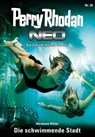 Perry Rhodan Neo 20: Die schwimmende Stadt - Hermann Ritter - 9783845334196