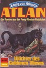 Atlan 323: Wächter des Goldenen Vlieses - Horst Hoffmann - 9783845341972
