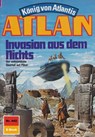 Atlan 442: Invasion aus dem Nichts - Horst Hoffmann - 9783845343167
