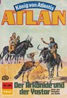 Atlan 446: Der Arkonide und der Yastor - Peter Terrid - 9783845343204