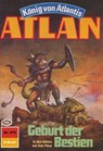 Atlan 479: Geburt der Bestien - H.G. Francis - 9783845343532