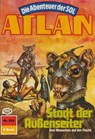 Atlan 526: Stadt der Außenseiter - Falk-Ingo Klee - 9783845344003