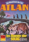 Atlan 534: Im Namen der SOLAG - Falk-Ingo Klee - 9783845344089