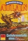 Atlan 562: Gefahrenstufe eins - Falk-Ingo Klee - 9783845344362