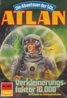 Atlan 623: Verkleinerungsfaktor 10000 - Falk-Ingo Klee - 9783845344973