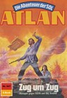 Atlan 647: Zug um Zug - Horst Hoffmann - 9783845345215