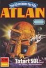 Atlan 660: Tatort SOL - Hans Kneifel - 9783845345345