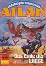 Atlan 697: Das Ende der WIEGE - H.G. Francis - 9783845345710