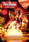 Jupiter 11: Countdown für MERLIN - Christian Montillon - 9783845350240