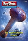 Perry Rhodan 2985: Die Kupferfarbene Kreatur - Hubert Haensel - 9783845350851