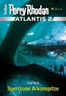 Atlantis 2 / 2: Sperrzone Arkonspitze - Olaf Brill - 9783845351766