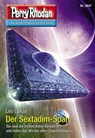 Perry Rhodan 3047: Der Sextadim-Span - Leo Lukas - 9783845360478