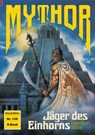 Mythor 128: Jäger des Einhorns - Hans Kneifel - 9783845398808