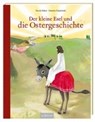 Der kleine Esel und die Ostergeschichte - BÜKER,  Nicole - 9783845811055