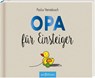 Opa für Einsteiger - Paulus Vennebusch - 9783845819310