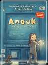 Anouk, die nachts auf Reisen geht (Anouk 1) - Hendrikje Balsmeyer ; Peter Maffay - 9783845843605