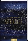 Das kleine Buch der Astrologie - Marion Williamson - 9783845849652