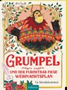 Grumpel und der furchtbar fiese Weihnachtsplan - Alex T. Smith - 9783845853352
