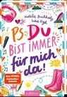 PS: Du bist immer für mich da! (PS: Du bist die Beste! 4) - Natalie Buchholz - 9783845857039