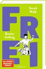 FREI - Bester Anfang (FREI 3) - Sarah Welk - 9783845857565