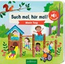 Such mal, hör mal! Mein Tag -  - 9783845859361