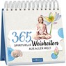 365 spirituelle Weisheiten aus aller Welt -  - 9783845860114