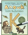Anouk - Erste Buchstaben - Peter Maffay ; Hendrikje Balsmeyer - 9783845861678