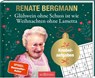 Glühwein ohne Schuss ist wie Weihnachten ohne Lametta - Renate Bergmann - 9783845862026