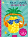 I Love Summer - Mosaik-Stickerheft Sommerzeit -  - 9783845865331