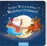 Frohe Weihnachten, Weihnachtsmann! - Joschi Mühl - 9783845865423